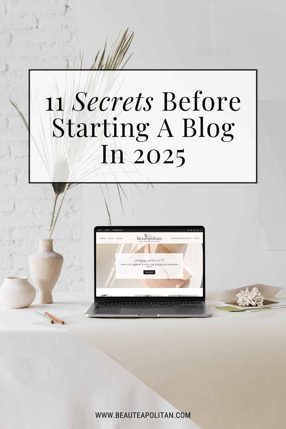 11 secrets before starting a blog in 2025