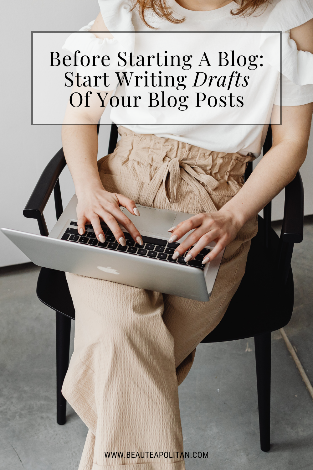 Start-Writing-Drafts-Of-Your-Blog-Posts