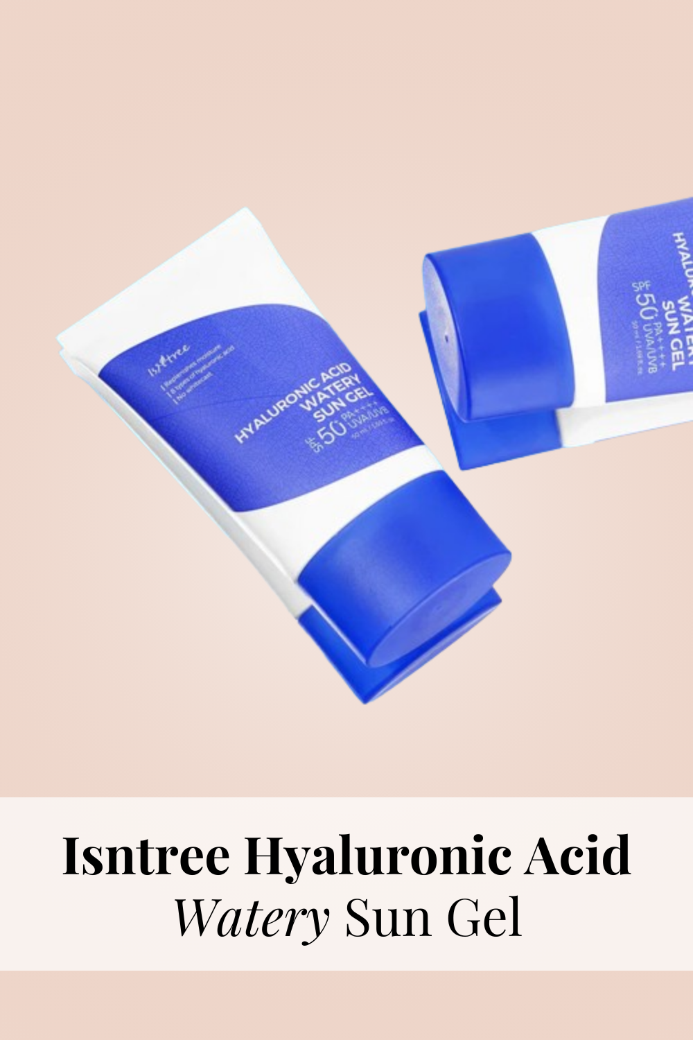 Isntree Hyaluronic Acid Watery Sun Gel Review