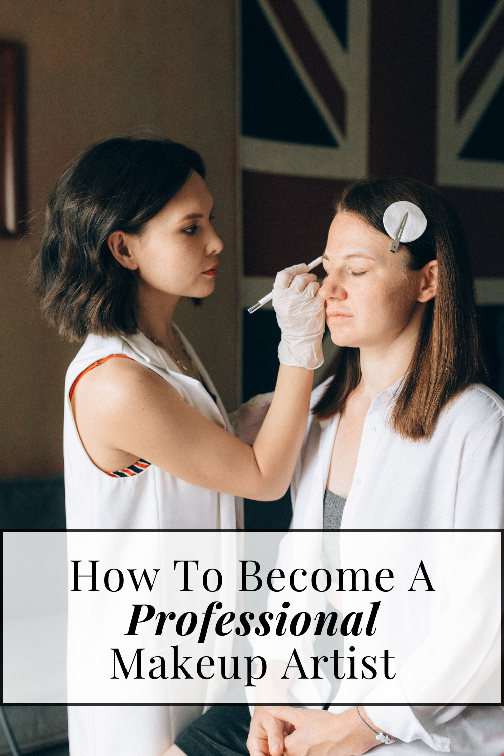 how to become a professional makeup artist